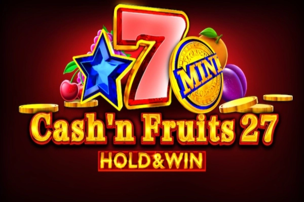 00102 cashn fruits 27 hold win